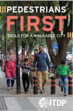 Pedestrians First: Alat untuk Kota yang Dapat Dilalui dengan Berjalan Kaki